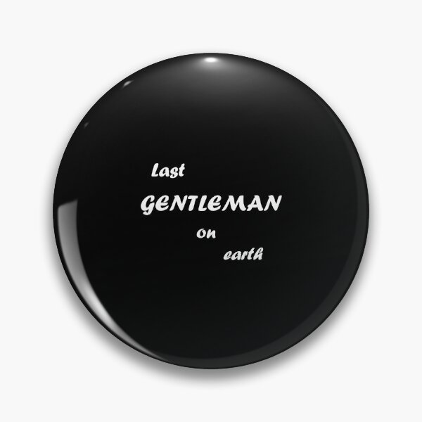 Item preview, Last Gentleman on Earth designed and sold by kinyuaj.