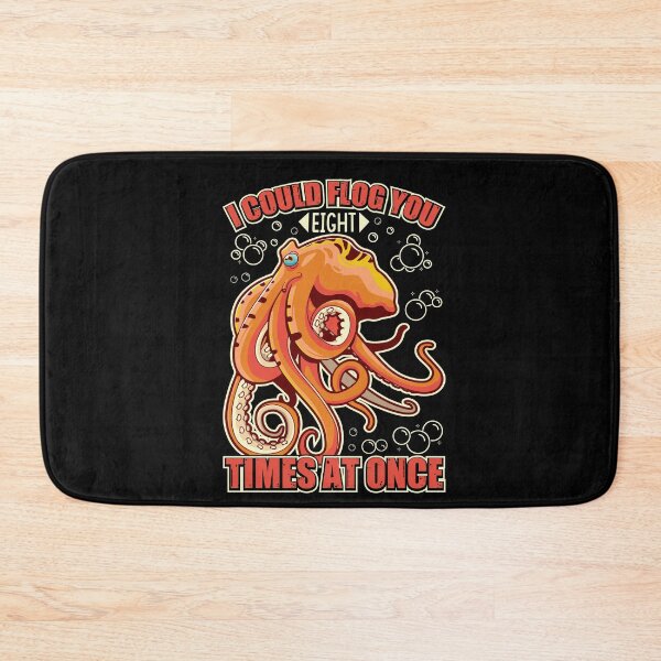 Item preview, I Could Flog You Eight Times At Once - Funny Gifts for Octopuses Lovers by FanityPrints designed and sold by FanityPrints.