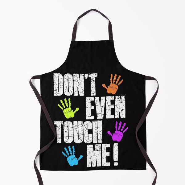 Item preview, DON'T EVEN TOUCH ME designed and sold by Gerard Fay.