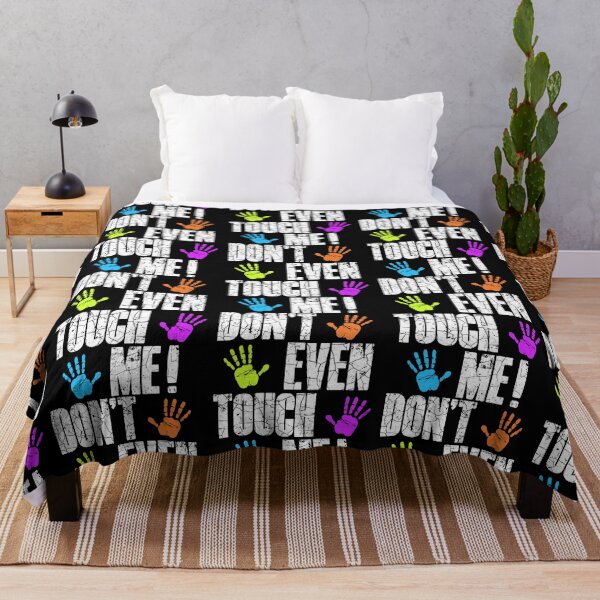 Item preview, DON'T EVEN TOUCH ME designed and sold by Gerard Fay.