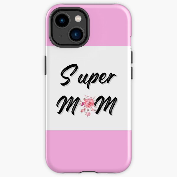 Super mom creative design. iPhone Tough Case