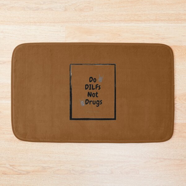 Item preview, Do DILFs Not Drugs designed and sold by Yassinejayed.