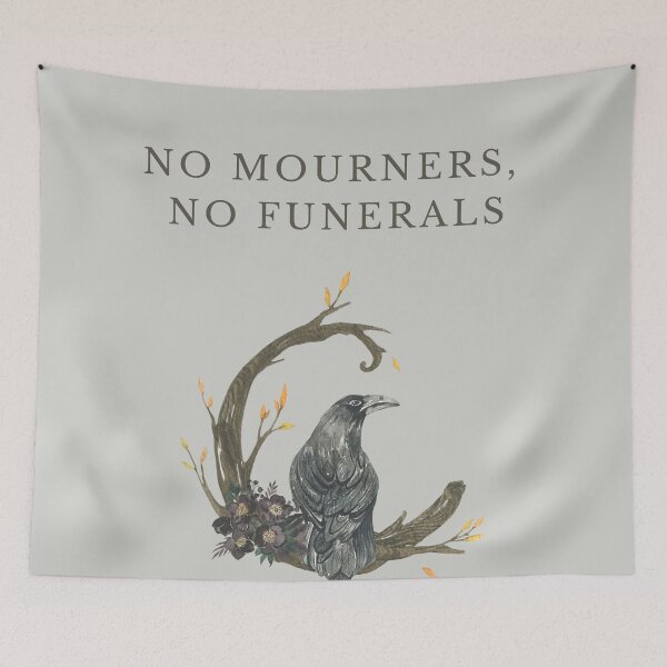Item preview, No mourners, no funerals six of crows designed and sold by brendainthesky.
