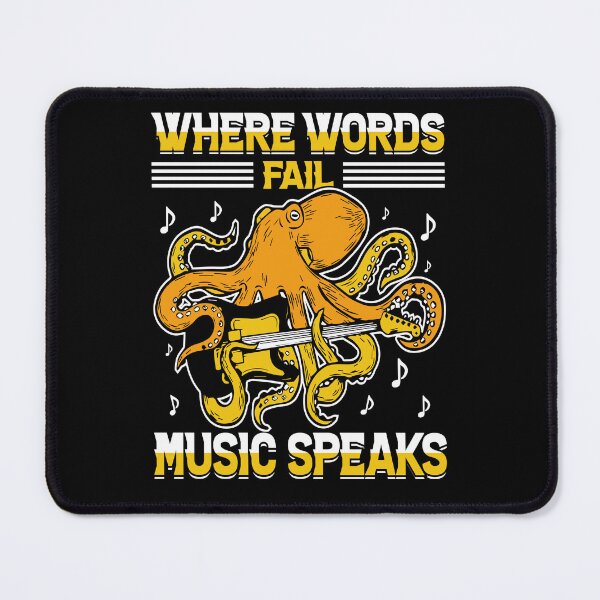 Item preview, Where Words Fail Music Speaks - Funny Gifts for Octopuses Lovers by FanityPrints designed and sold by FanityPrints.