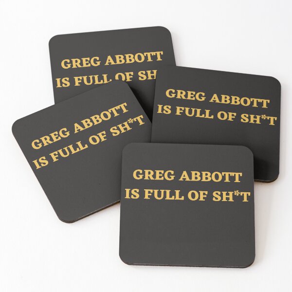 Item preview, GREG ABBOTT IS FULL OF SH*T T-SHIRT & STICKER designed and sold by Lachkarstore.