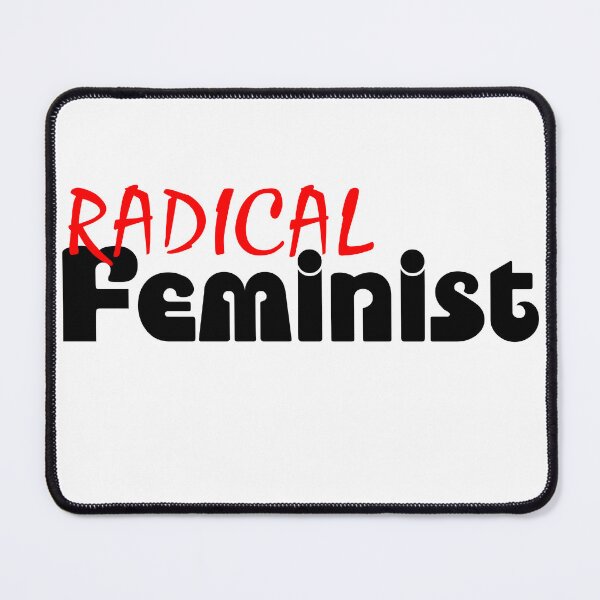 Item preview, Radical Feminist Make Your Voice Heard Feminism Is For Everyone Be A Feminists Proud Feminist Empower All Woman designed and sold by Sonatablue.