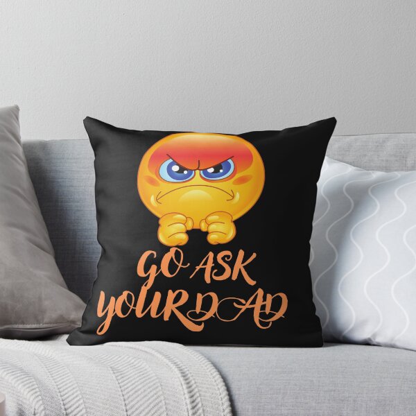 Item preview, go ask your dad designed and sold by smilup.