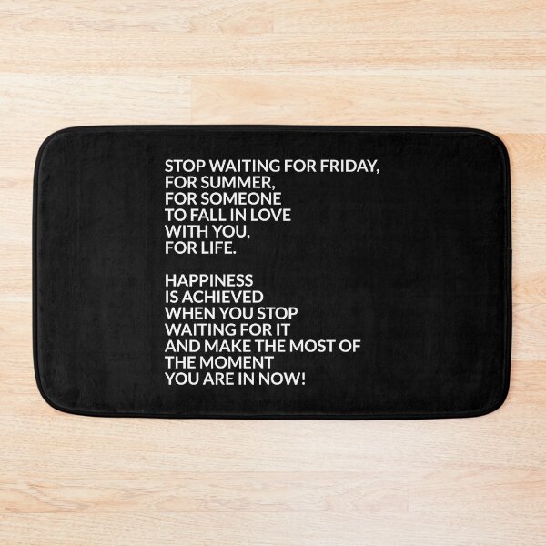 Item preview, Stop waiting for Friday designed and sold by Inspirationmotivation.