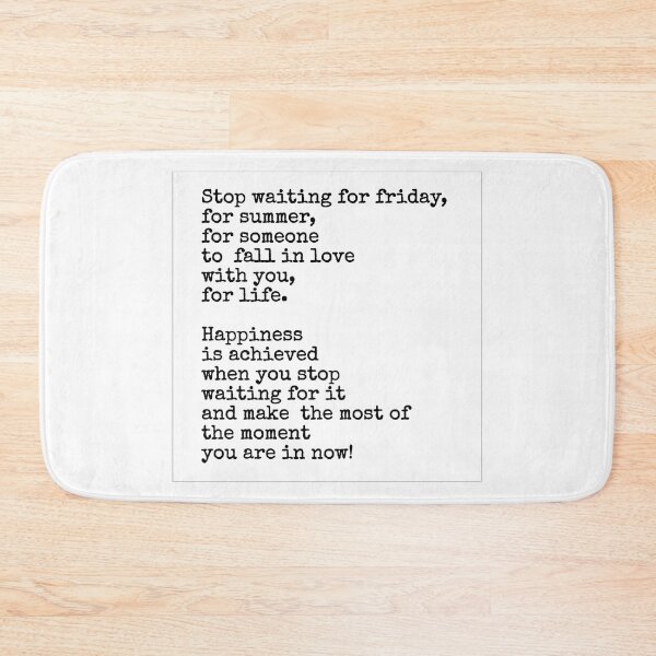 Item preview, Stop waiting for Friday designed and sold by Inspirationmotivation.