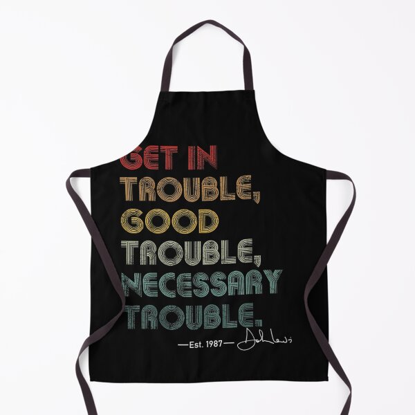 Item preview, Get in Good Necessary Trouble Shirt for Social Justice designed and sold by ArtMuni99.