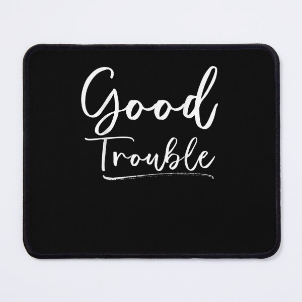 Item preview, Get in Good Necessary Trouble Shirt for Social Justice designed and sold by ArtMuni99.