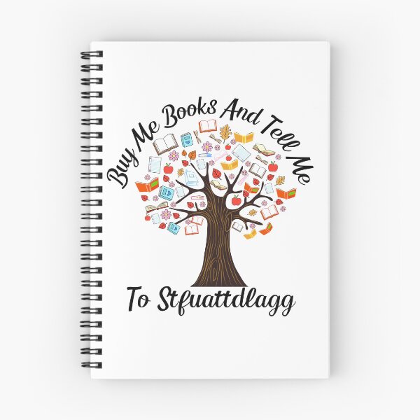 Item preview, Buy Me Books And Tell Me To Stfuattdlagg designed and sold by Nicet-shirt1.