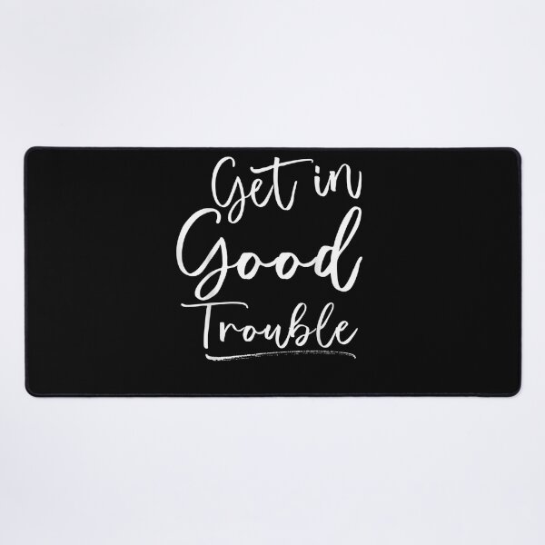 Item preview, Get in Good Necessary Trouble Shirt for Social Justice designed and sold by ArtMuni99.