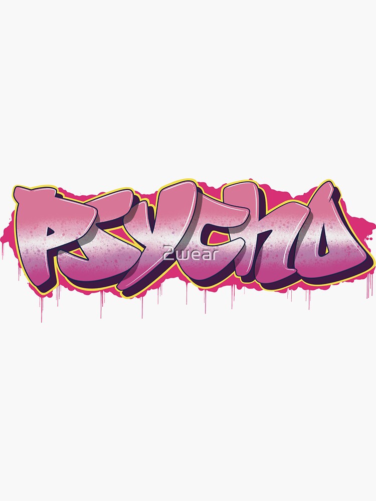 Psycho Graffiti Style Pink Sticker for Sale by 2wear