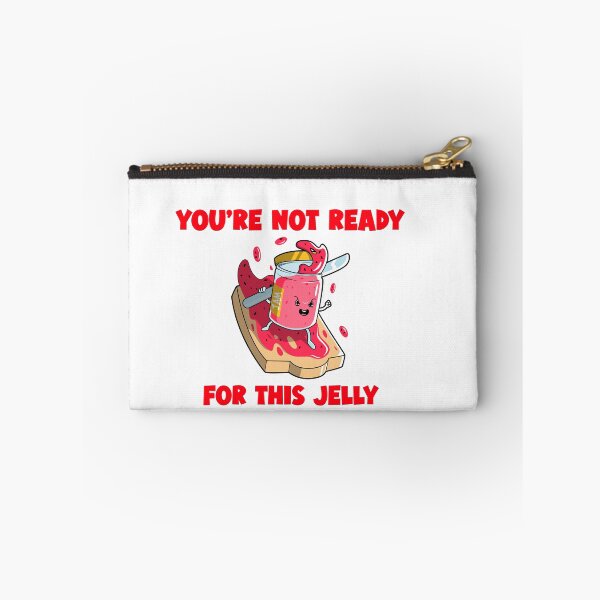 Item preview, You're not ready for this jelly designed and sold by dgutpro87.
