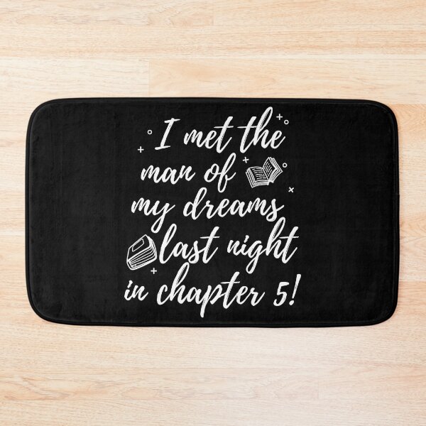Item preview, I met the man of my dreams in chapter 5 - Funny Book Lover designed and sold by shmodev.