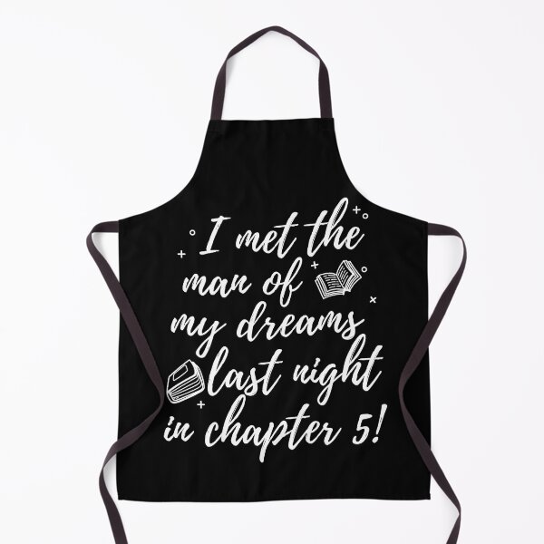 Item preview, I met the man of my dreams in chapter 5 - Funny Book Lover designed and sold by shmodev.