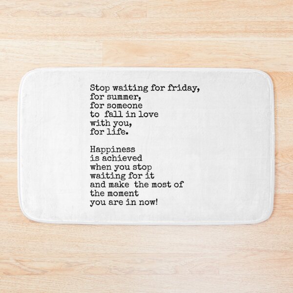 Item preview, Stop waiting for Friday designed and sold by Inspirationmotivation.