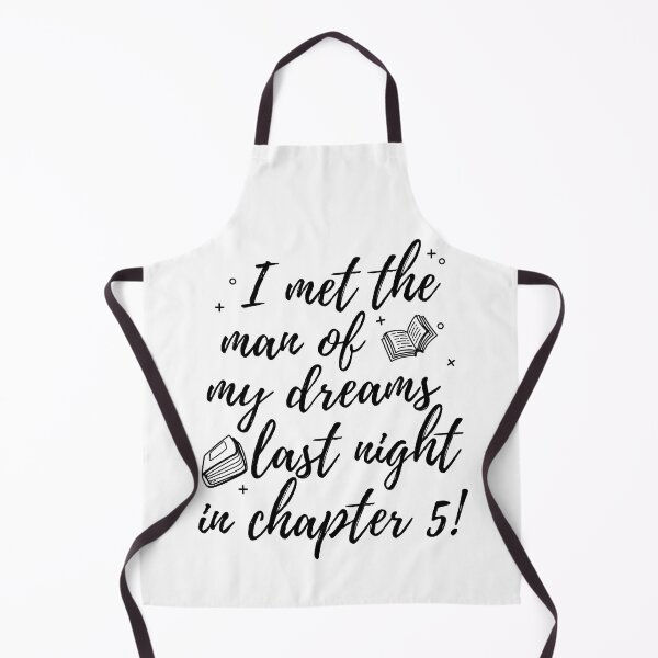 Item preview, I met the man of my dreams in chapter 5 - Funny Book Lover designed and sold by shmodev.