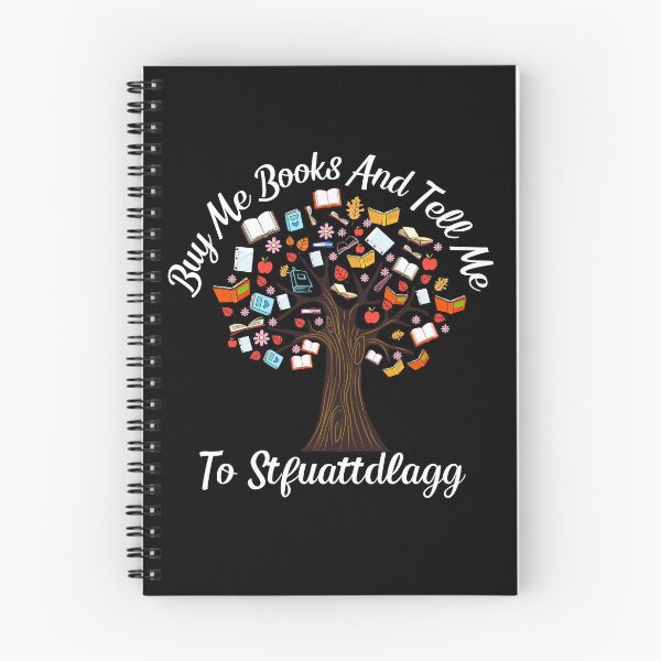 Item preview, Buy Me Books And Tell Me To Stfuattdlagg funny designed and sold by Nicet-shirt1.