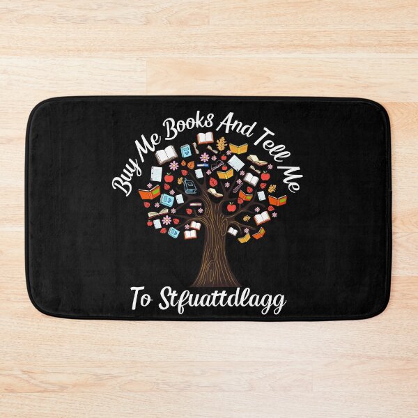 Item preview, Buy Me Books And Tell Me To Stfuattdlagg funny designed and sold by Nicet-shirt1.