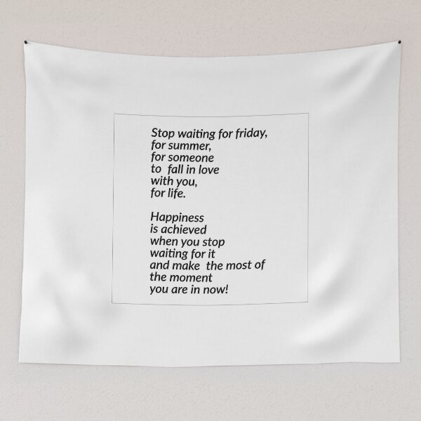 Item preview, Stop waiting for Friday designed and sold by Inspirationmotivation.