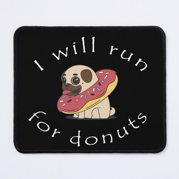 Item preview, I Will Run for Donuts VIII designed and sold by Uvogin2099.