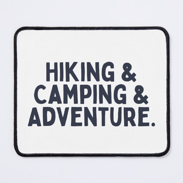 Item preview, Hiking & Camping & Adevnture. designed and sold by inspireartistry ⭐⭐⭐⭐⭐.