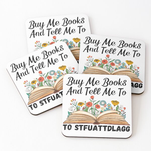 Item preview, Buy Me Books And Tell Me To Stfuattdlagg funny Books For wommen designed and sold by Nicet-shirt1.