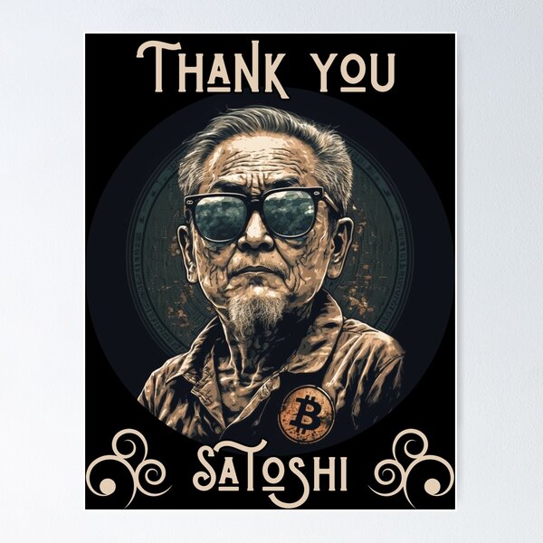 Item preview, Thank you Satoshi Nakamoto designed and sold by Karborrok.