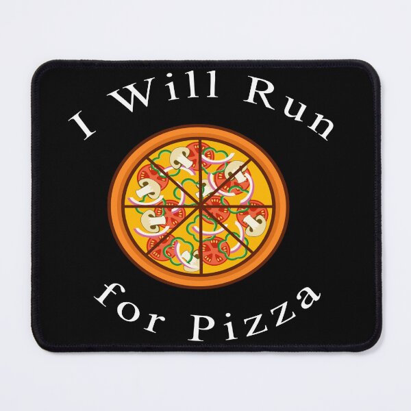 Item preview, I Will Run for Pizza VIII designed and sold by Uvogin2099.