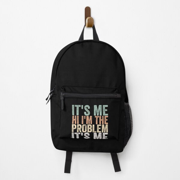 Item preview, Its Me Hi Im The Problem designed and sold by Anna Turner.