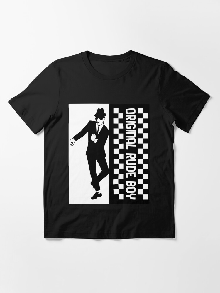 Original Rude Boy | Essential T-Shirt