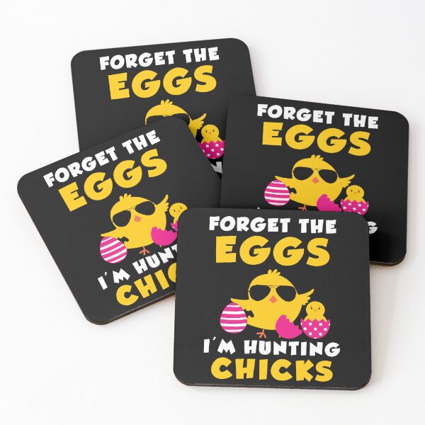 Item preview, Forget The Eggs I'm Hunting Chicks Funny Happy Easter Day designed and sold by yssnyd.
