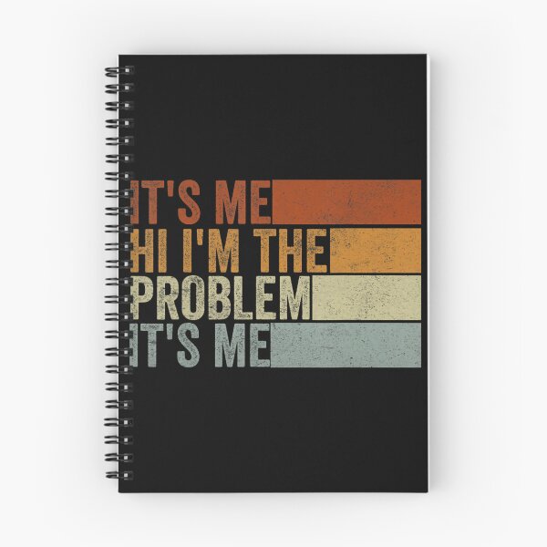 Item preview, Its Me Hi Im The Problem designed and sold by Anna Turner.
