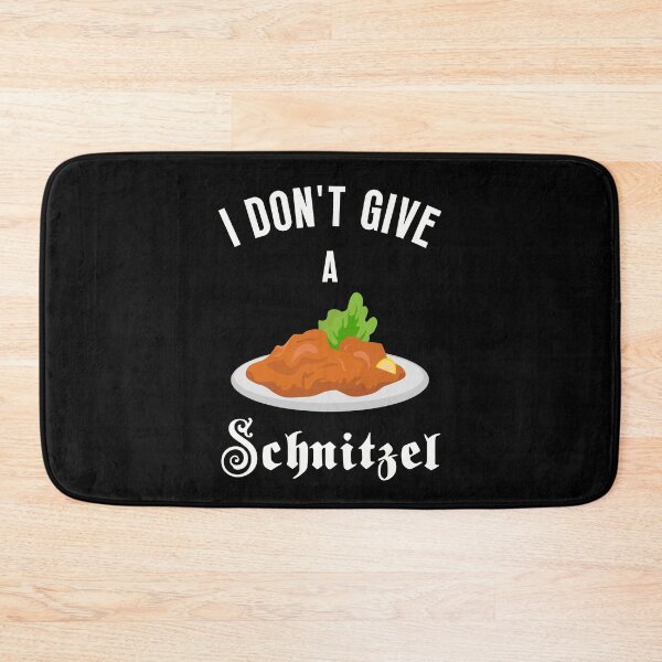 Item preview, I Don't Give A Schnitzel, Wiener Schnitzel designed and sold by FabsDesignlab.
