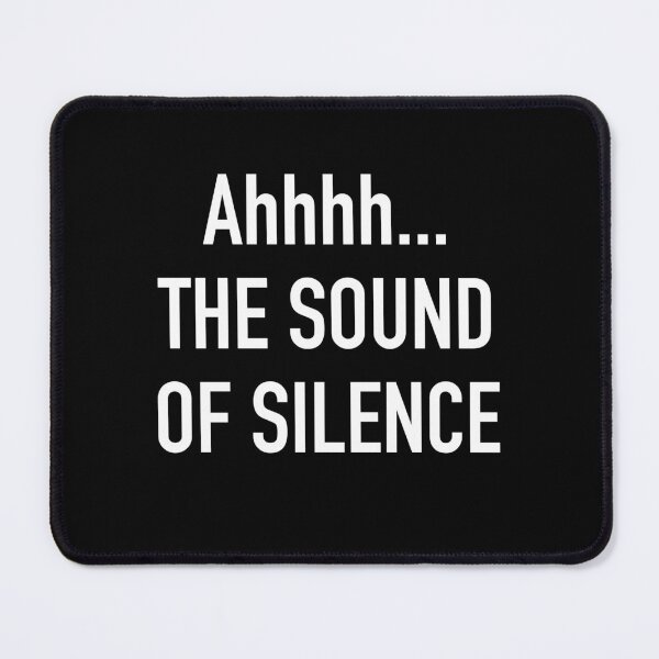 Item preview, Ahhh! The sound of SILENCE designed and sold by jazzydevil.