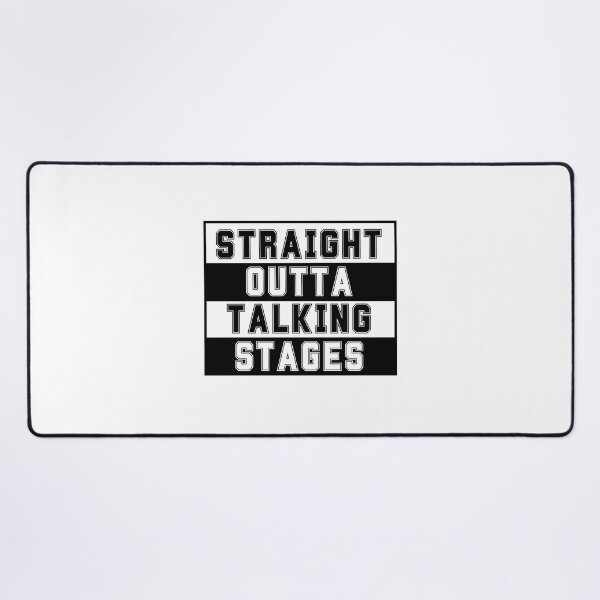 Item preview, Straight outta talking stages designed and sold by inspireartistry ⭐⭐⭐⭐⭐.