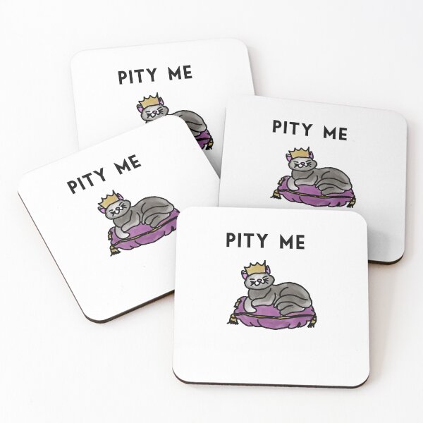Item preview, Pity Me designed and sold by NotBadDesigns.
