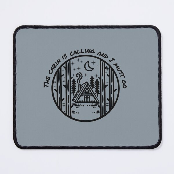 Item preview, The cabin is calling and I must go designed and sold by MoodWriting.
