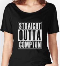 Straight Outta Compton Women's Relaxed Fit T-Shirt