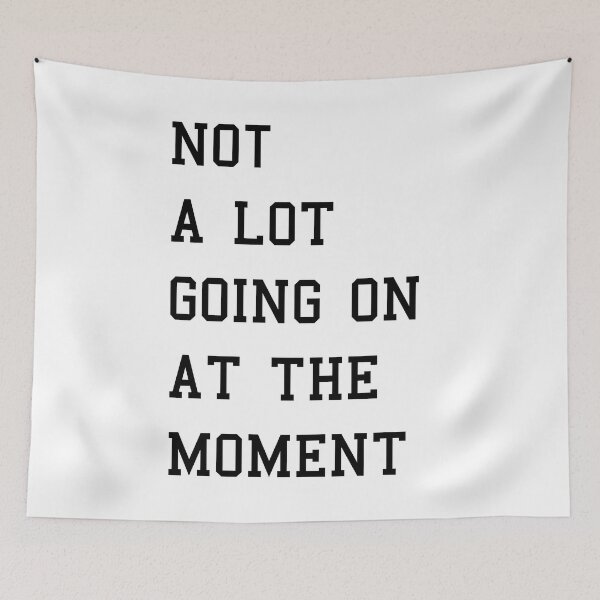 Item preview, Not a lot going on at the moment designed and sold by katiebca2.