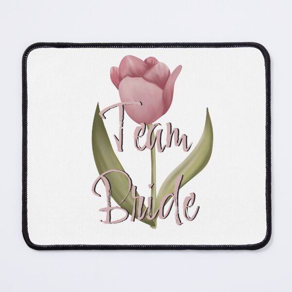 Item preview, Team Bride Tulip designed and sold by Ashlison.
