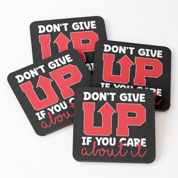 Item preview, Don't give up if you care about it. designed and sold by andrewshih.
