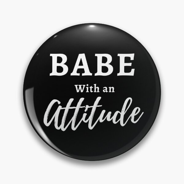 Item preview, "Babe With an Attitude" - Funny Fierce Babe With an Attitude T-shirt for Women and Girls in WhiteText designed and sold by Femtality.