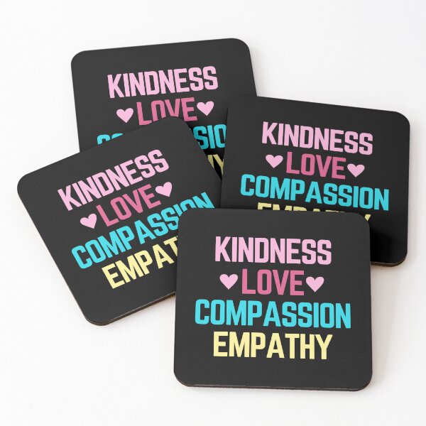 Item preview, Kindness Love Compassion Empathy designed and sold by SpeakLifeHQ.
