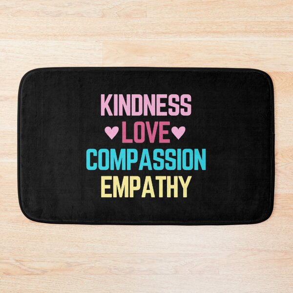 Item preview, Kindness Love Compassion Empathy designed and sold by SpeakLifeHQ.