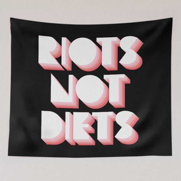 Item preview, Riots Not Diets designed and sold by Texterns.