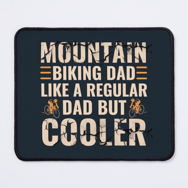 Item preview, Mountain Biking Dad Like A Regular Dad But Cooler designed and sold by chetan786.