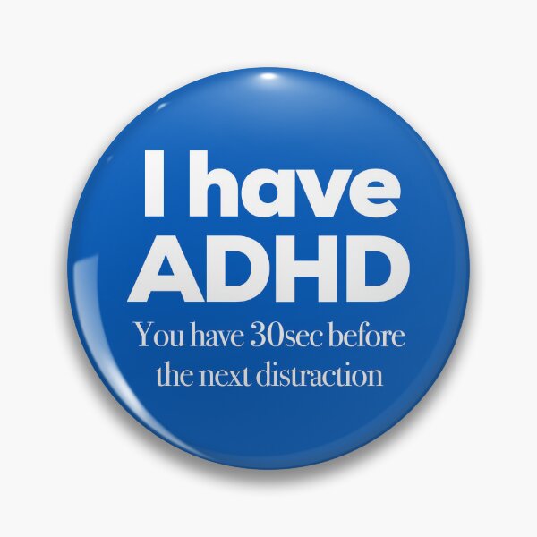 Item preview, Funny ADHD QUOTE - I have You have 30sec before the next distraction - Attention Deficit HyperActive Disorder | Neurodiversity | Neurodivergent | Neurodiverse designed and sold by MJDezigns.